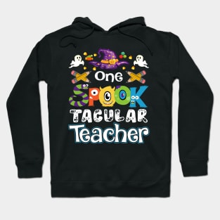 One Spook Tacular Teacher Halloween Hoodie